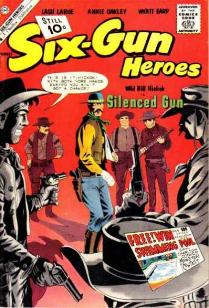 Six-Gun Heroes 64 - Anne Oakley - Wyatt Earp - Silenced Gun - Wild Bill Hickok - Swimming Pool