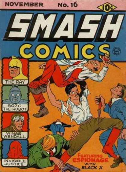 Smash Comics 16 - The Ray - Bozo The Robot - Wings Wendall - Invisible Justice - Black X