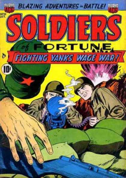 Soldiers of Fortune 10 - Blazing Adventures In Battle - Fighting Yanks Win War - October - 10 Cent Comic - Reaching For Gun