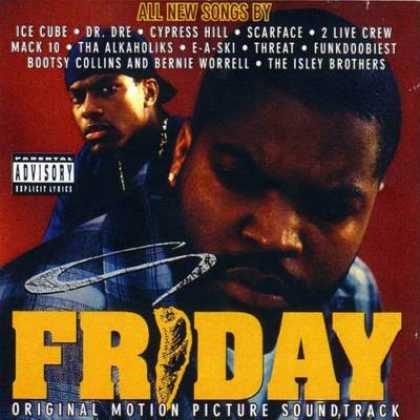 Soundtracks - Friday Soundtrack