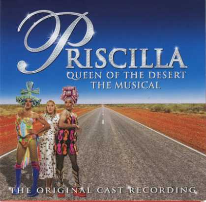 Soundtracks - Priscilla Queen Of The Desert - The Musical -O...
