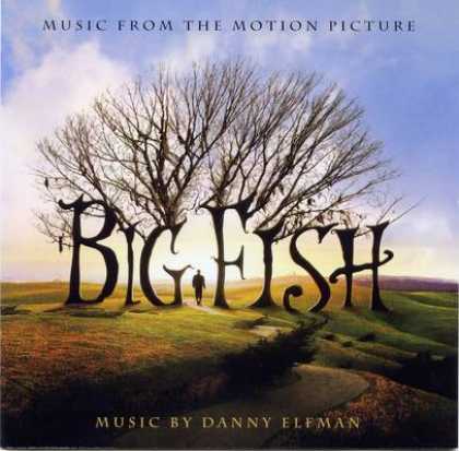 Soundtracks - Big Fish - Soundtrack