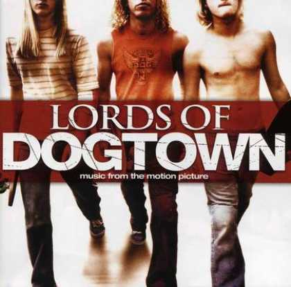 Soundtracks - Lords Of Dogtown - Soundtrack - Various