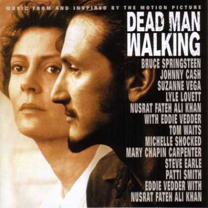 Soundtracks - Dead Man Walking Soundtrack