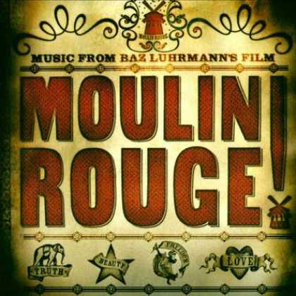 Soundtracks - Moulin Rouge Soundtrack