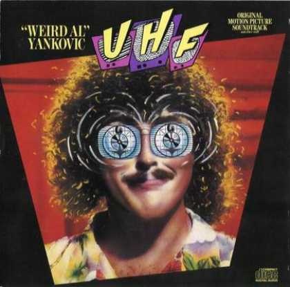Soundtracks - Weird Al Yankovic - UHF Original Motion Pictur...