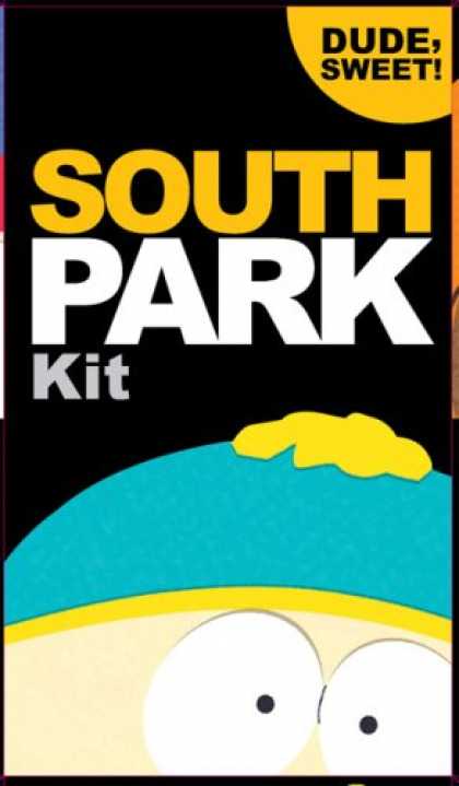 South Park Books - The South Park Kit: Dude, Sweet!