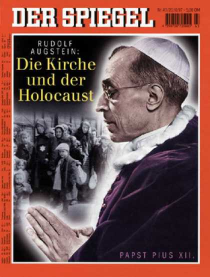 Spiegel - Der SPIEGEL 43/1997 -- Augstein ï¿½ber Papst Pius XII. und den Holocaust