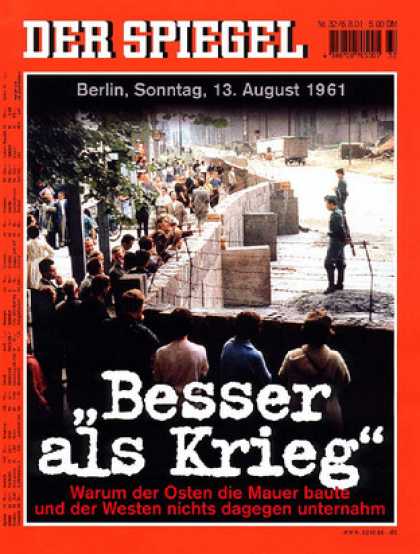 Spiegel - Der SPIEGEL 32/2001 -- Der Bau der Berliner Mauer vor 40 Jahren
