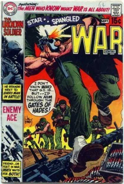 Star Spangled War Stories 152 - The Men Who Know What War Is All About - The Unknown Soldier - Guns - Fire - War - Joe Kubert