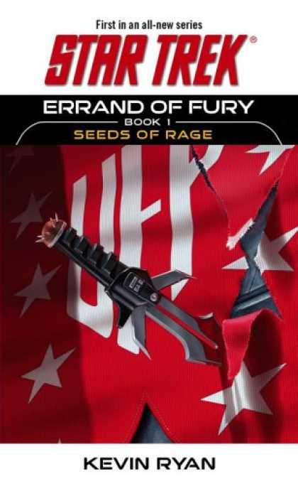 Star Trek Books - Errand of Fury Book One: Seeds of Rage (Star Trek, The Original Series) (Bk. 1)