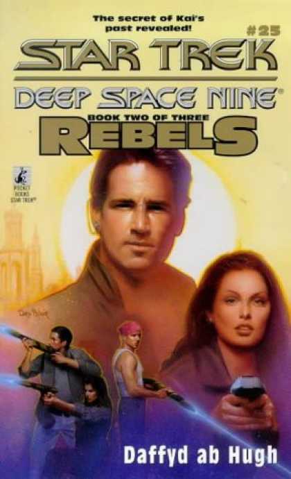 Star Trek Books - The Courageous: Rebels Trilogy, Book 2 (Star Trek: Deep Space Nine, No. 25)