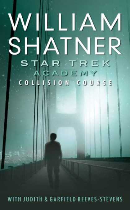 Star Trek Books - Star Trek: The Academy--Collision Course