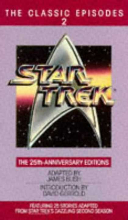 Star Trek Books - Star Trek: The Classic Episodes, Vol. 2 - The 25th-Anniversary Editions