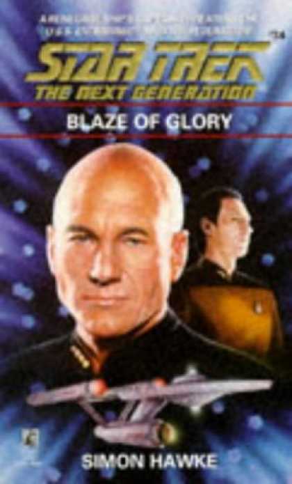 Star Trek Books - Blaze of Glory (Star Trek The Next Generation, No 34)
