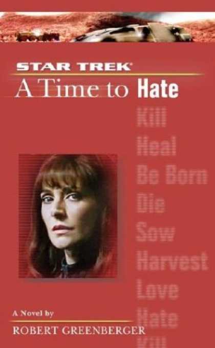 Star Trek Books - A Time to Hate (Star Trek The Next Generation)