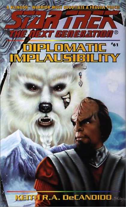 Star Trek Books - Diplomatic Implausibility (Star Trek The Next Generation, No 61)