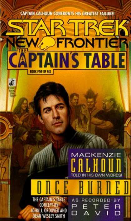 Star Trek Books - Once Burned (Star Trek New Frontier: The Captain's Table, Book 5)