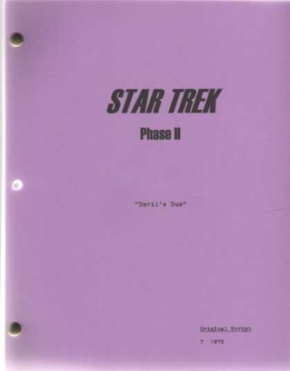 Star Trek Books - Star Trek Phase II Script - Devil's Due ((unaired Series), Original Draft)