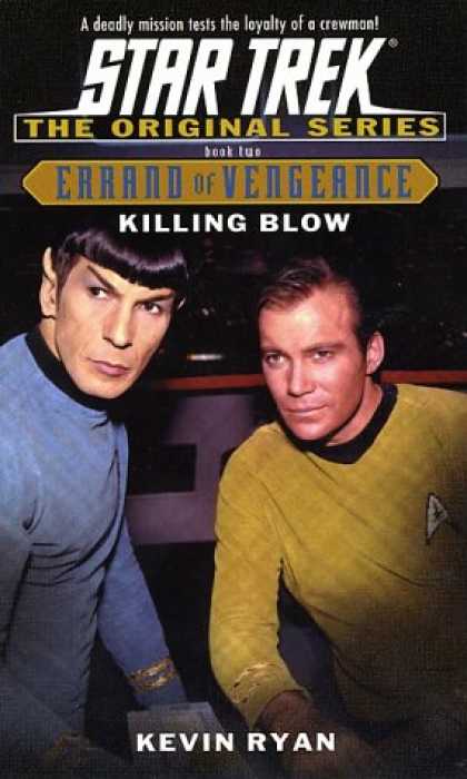 Star Trek Books - Killing Blow: Errand of Vengeance Book Two (Star Trek The Original Series)