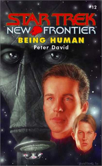 Star Trek Books - Being Human (Star Trek New Frontier, No 12)