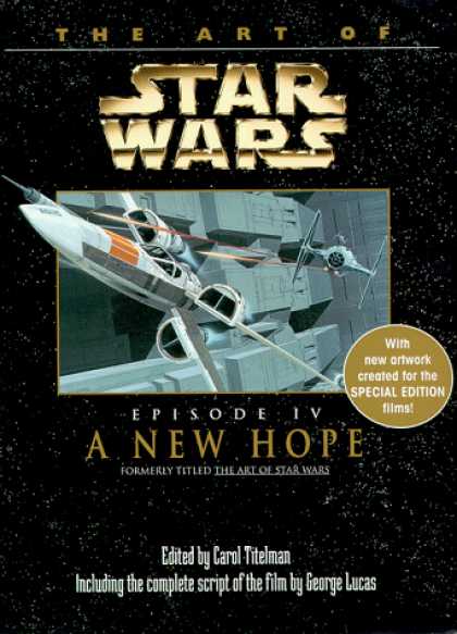 Star Wars Books - The Art of Star Wars, Episode IV - A New Hope