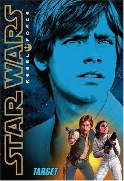 Star Wars Books - Target (Star Wars Rebel Force #1)