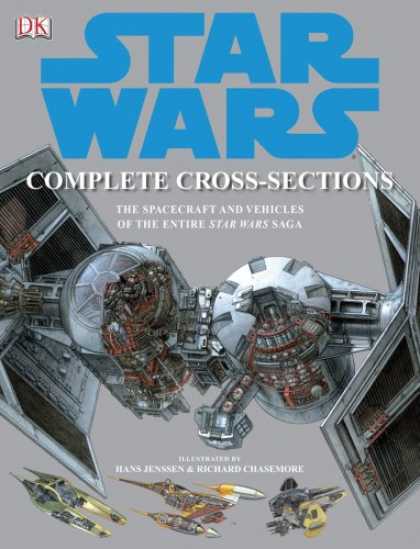 Star Wars Books - Star Wars Complete Cross-Sections: The Spacecraft and Vehicles of the Entire Sta