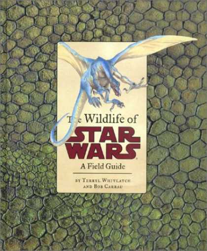 Star Wars Books - The Wildlife of Star Wars: A Field Guide