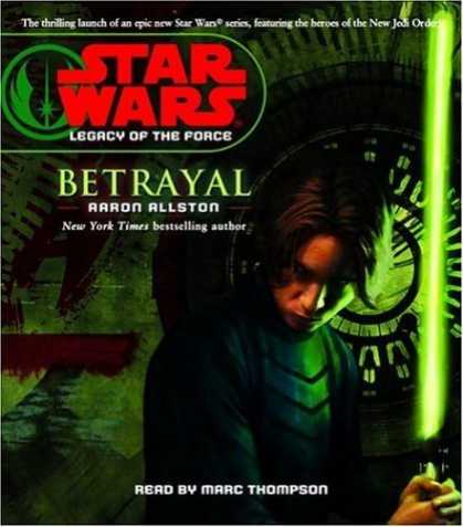 Star Wars Books - Star Wars: Legacy of the Force: Betrayal: Book 1