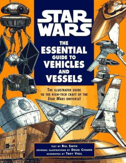 Star Wars Books - The Essential Guide to Vehicles and Vessels (Star Wars)