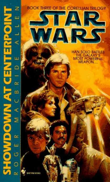 Star Wars Books - Star Wars: The Corellian Trilogy: Showdown at Centerpoint (Book 3)