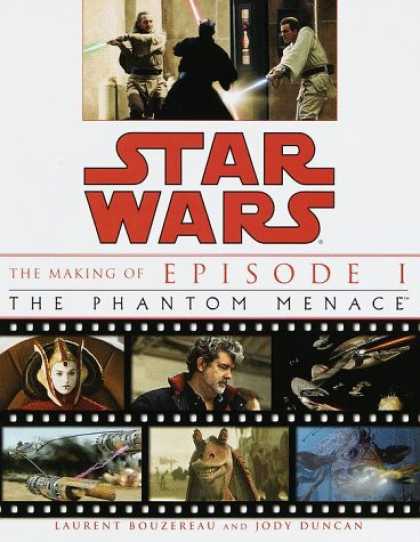Star Wars Books - The Making of Star Wars, Episode I - The Phantom Menace