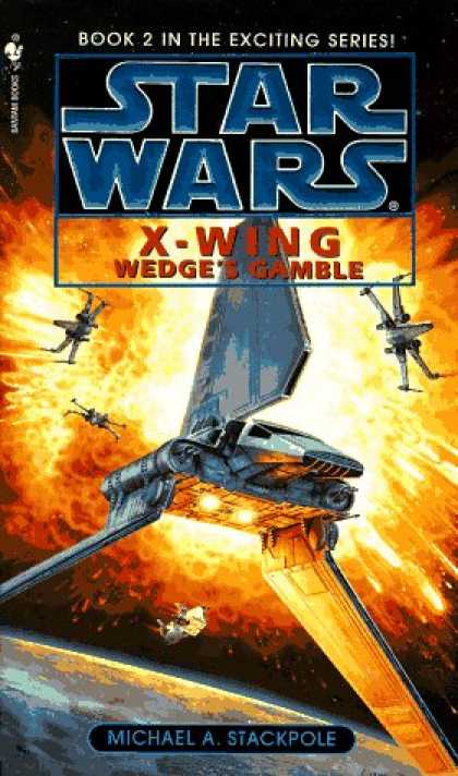 Star Wars Books - Wedge's Gamble (Star Wars: X-Wing Series, Book 2)