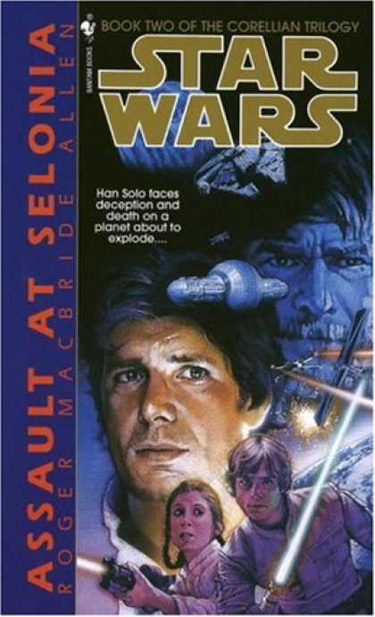 Star Wars Books - Assault at Selonia (Star Wars: The Corellian Trilogy, Book 2)