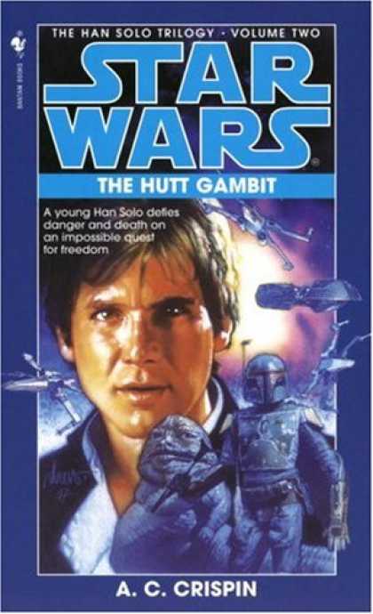 Star Wars Books - The Hutt Gambit (Star Wars: The Han Solo Trilogy, Vol. 2)