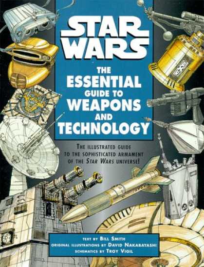 Star Wars Books - Star Wars: The Essential Guide to Weapons and Technology