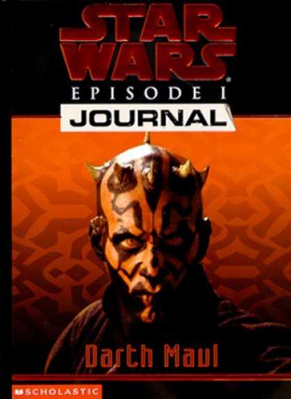 Star Wars Books - Star Wars Journals: Episode 1 #03: Darth Maul (Star Wars, Journals)