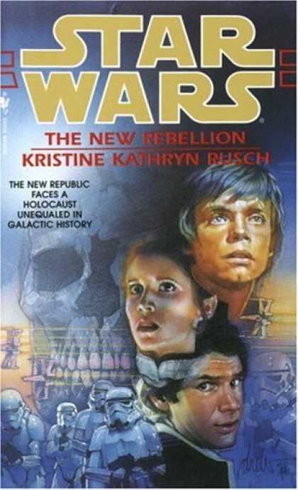 Star Wars Books - The New Rebellion (Star Wars)