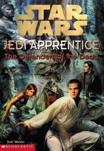 Star Wars Books - The Defenders of the Dead (Star Wars: Jedi Apprentice, Book 5)