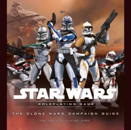 Star Wars Books - The Clone Wars Campaign Guide (Star Wars Roleplaying Game)