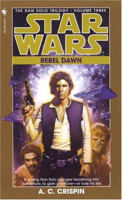 Star Wars Books - Rebel Dawn (Star Wars: The Han Solo Trilogy, Book 3)
