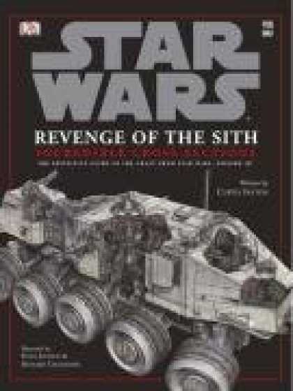 Star Wars Books - "Star Wars Revenge of the Sith" Incredible Cross Sections: The Definitive Guide