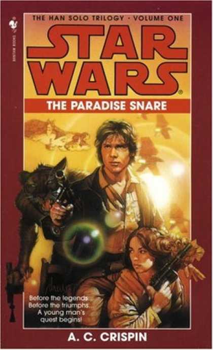 Star Wars Books - The Paradise Snare (Star Wars: The Han Solo Trilogy, Book 1)