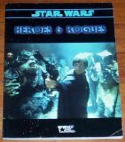 Star Wars Books - Heroes & Rogues (Star Wars: The Role Playing Game)