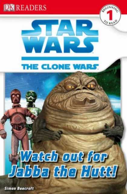 Star Wars Books - Dk Readers Level 1:Watch Out for Jabba (Star Wars Clone Wars Readers 1)