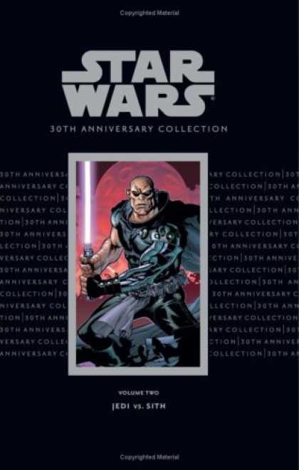Star Wars Books - Star Wars: 30th Anniversary Collection Volume 2--Jedi vs. Sith