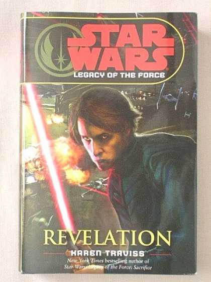 Star Wars Books - STAR WARS (LEGACY OF THE FORCE) REVELATION (STAR WARS LEGACY OF THE FORCE, VOLUM