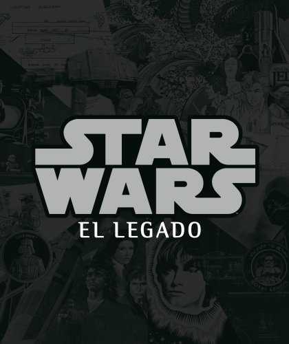 Star Wars Books - STAR WARS: EL LEGADO (Spanish Edition)