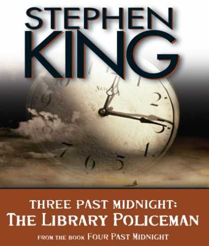 Stephen King Books - The Library Policeman: Three Past Midnight (Four Past Midnight)